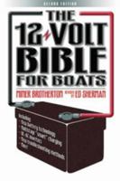 The 12 Volt Bible for Boats 0713667036 Book Cover