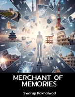 MERCHANT OF MEMORIES B0FL2V6W55 Book Cover