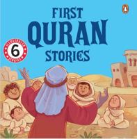 First Quran Stories (6 Books Box Set): An Illustrated Board Book Boxset Consisting Islam Story Books for Kids Values of Islam and the Holy Quran Ages 9815280716 Book Cover