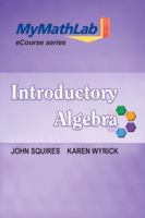 Mylab Math for Squires / Wyrick Introductory Algebra -- Access Card 0321675304 Book Cover