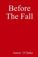 Before The Fall 1326996282 Book Cover