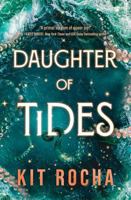 Daughter of Tides 1662523629 Book Cover