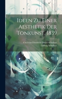 Ideen zu einer Aesthetik der Tonkunst, 1839 1022308173 Book Cover