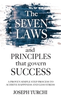 The Seven Laws an Principles that govern Success 1088117457 Book Cover