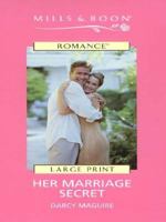 Her Marriage Secret (Tango) 0373037457 Book Cover