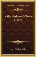 In the Harbour of Hope 1120202442 Book Cover