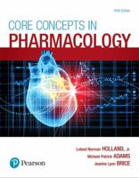 Core Concepts in Pharmacology 0133449815 Book Cover