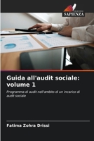 Guida all'audit sociale: volume 1 (Italian Edition) 6206926486 Book Cover