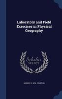 Laboratory and Field Exercises in Physical Geography 101857008X Book Cover