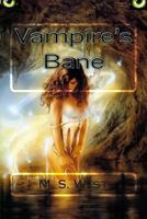 Vampire's Bane 1927526779 Book Cover