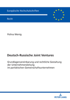 Deutsch-Russische Joint Ventures: Grundlagenvereinbarung und rechtliche Gestaltung der Unternehmensleitung im paritätischen Gemeinschaftsunternehmen ... Recht, 6783) (German Edition) 3631913222 Book Cover