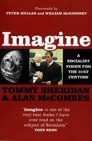 Imagine: A Socialist Vision for the 21st Century 1841950564 Book Cover