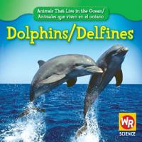 Dolphins / Delfines B007CZ5QZ0 Book Cover