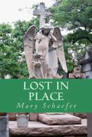 Lost in Place 1534715347 Book Cover