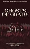 Ghosts of Grady B0D7Y3J5Y4 Book Cover