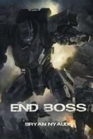 End Boss: Annihilation 1511830042 Book Cover