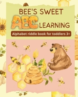 Bee's sweet ABC learning - Alphabet riddle book for toddlers 3+ 7432051100 Book Cover