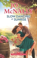 Slow Dancing at Sunrise 133500677X Book Cover