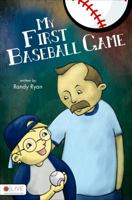 My First Baseball Game 1617399205 Book Cover