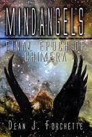Mindangels: Final Epoch of Chimera 1456060414 Book Cover