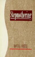 Stepmothering 0312047924 Book Cover