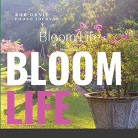 Bloom Life: Photo Journal 1716079187 Book Cover