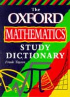 Oxford Mathematics Study Dictionary 0199145512 Book Cover