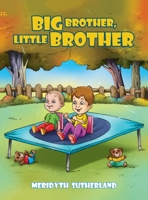 Big Brother, Little Brother 1961096528 Book Cover