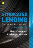 Syndicated Lending 7th Edition: Practice and Documentation 0857196820 Book Cover