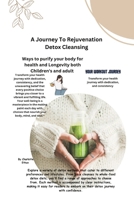 A Journey To Rejuvenation B0CN8NGZY8 Book Cover