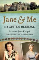 Jane & Me: My Austen Heritage 0648080501 Book Cover