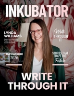 Inkubator Magazine: May 2026 B0GZ7LHHYZ Book Cover