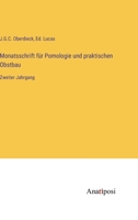 Monatsschrift für Pomologie und praktischen Obstbau: Zweiter Jahrgang 3382001993 Book Cover