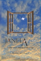 Janela A Alma: Lições Curtas para uma Vida Longa B09HG58TMW Book Cover