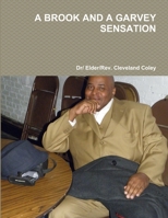 A BROOK AND A GARVEY SENSATION 1300556862 Book Cover