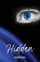 Hidden (Hidden #1) 0992637511 Book Cover