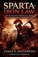 Sparta Iron Law (Forgotten Thrones) B0GJQVYGRM Book Cover