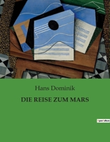 Die Reise Zum Mars 2385085208 Book Cover