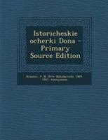 Istoricheskie ocherki Dona - Primary Source Edition 1295036223 Book Cover