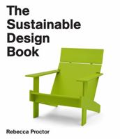 The Sustainable Design Book 1780674732 Book Cover