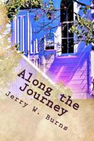 Along the Journey : Buford the Man with No Eyes and Others 1717041051 Book Cover