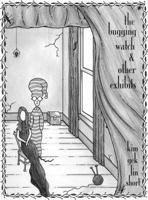 The Bugging Watch & Other Exhibits 0982541619 Book Cover