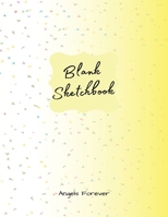 Blank Sketchbook 1.4: Amazing Sketchbooks for Drawing, Writing, Painting, Sketching or Doodling 160 Pages, 8.5 x 11 Large Sketchbook Kids and Adults White Paper 1716310199 Book Cover