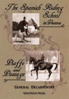 'Spanish Riding School' and 'Piaffe and Passage' by Decarpentry 0933316313 Book Cover