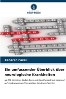 Ein umfassender Überblick über neurologische Krankheiten 6206890821 Book Cover