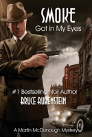 Smoke Got In My Eyes 1960250566 Book Cover