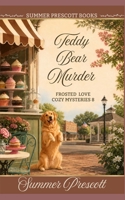 Teddy Bear Murder 1796770574 Book Cover