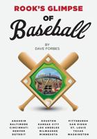 Rook's Glimpse of Baseball 1525544187 Book Cover