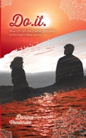 Do.it.: Wie ich an die Liebe glaubte und mein Herz verlor 3819225366 Book Cover