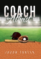 Coach Atheist 1669823423 Book Cover